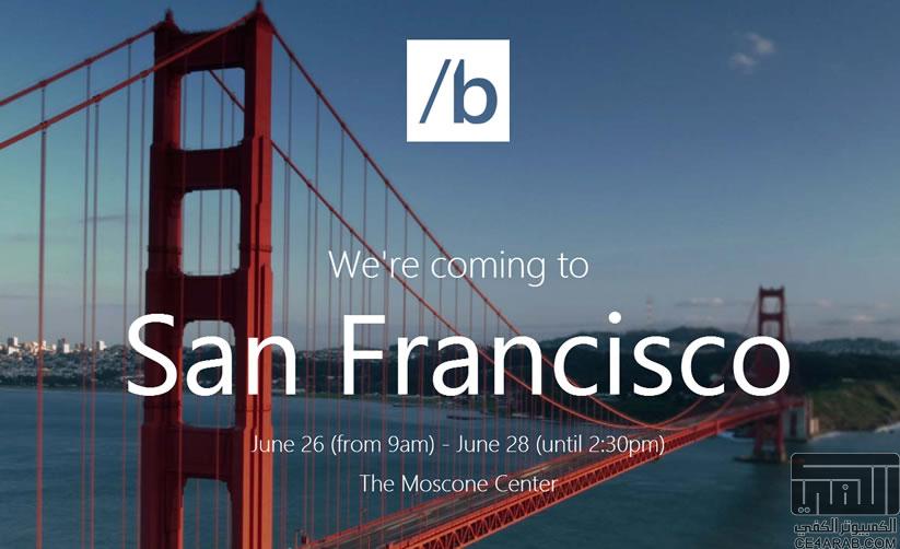 نقل مؤتمر مطوري مايكروسوفت Build 2013 بتاريخ 26-06-2013